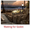 Waiting for Godot