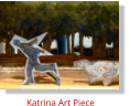 Katrina Art Piece