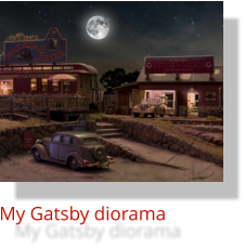 My Gatsby diorama