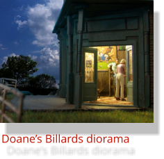 Doane’s Billards diorama