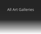 All Art Galleries